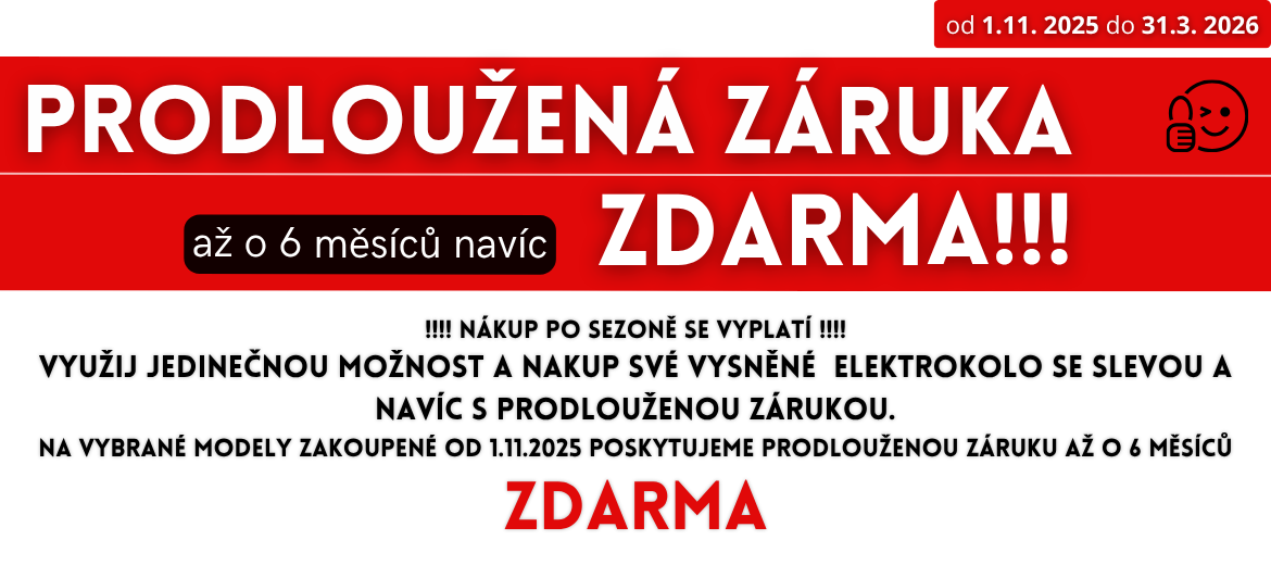 Prodloužená záruka až o 6 měsíců!